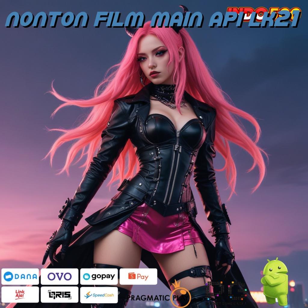 NONTON FILM MAIN API LK21 Rencana Strategis Slot Free Bet Gacor Cepat