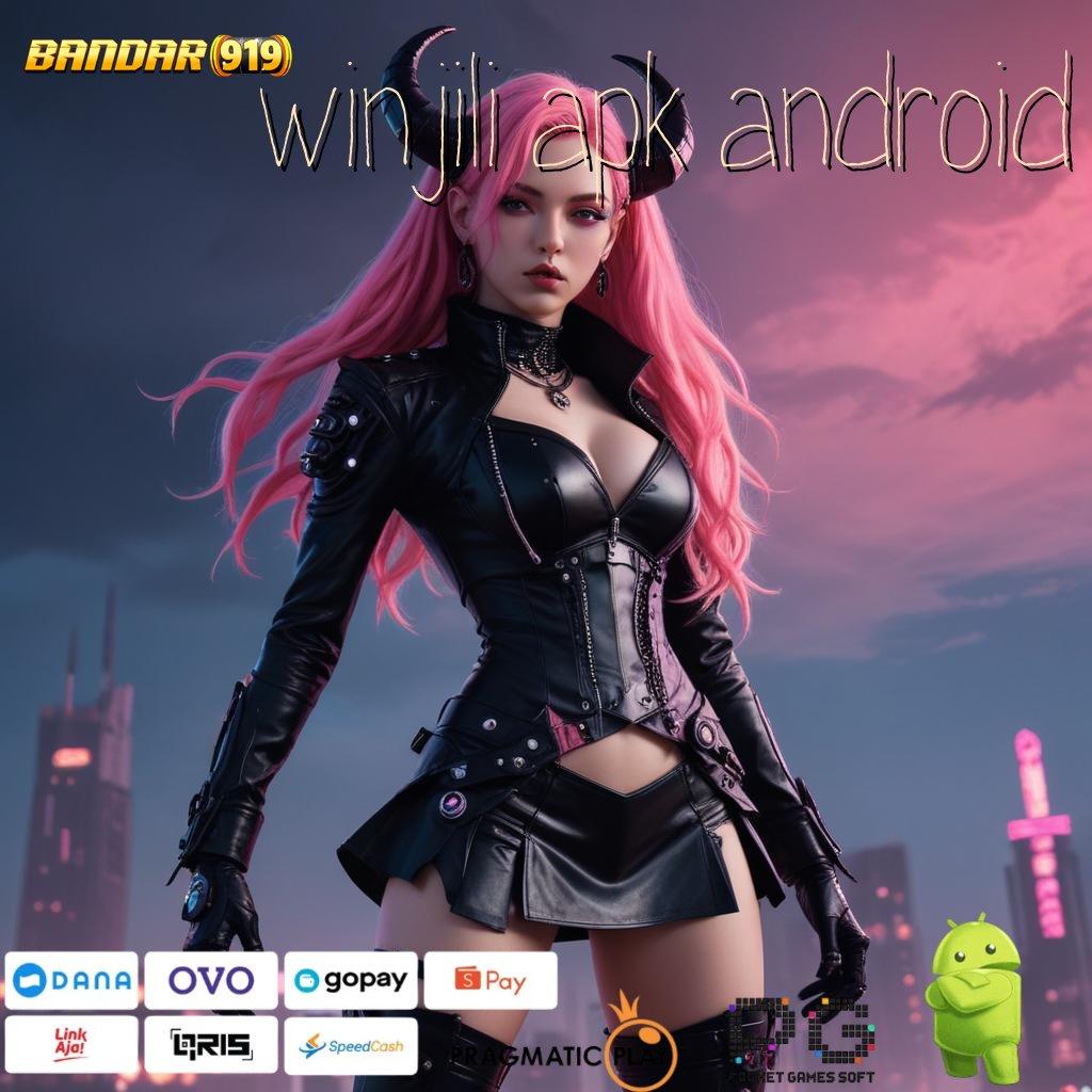 WINJILI APK ANDROID @ Kejutan Besar untuk Member Baru Bonus Kilat!