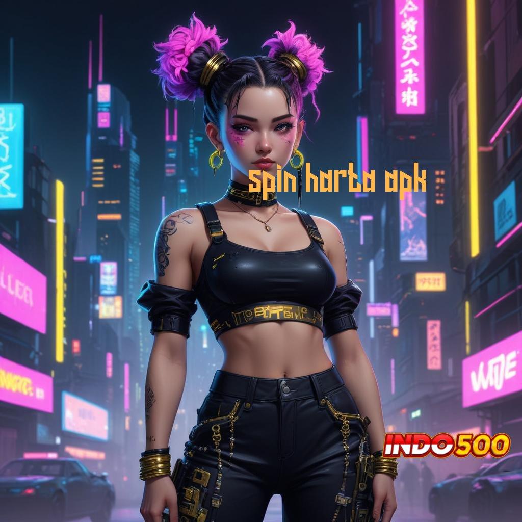 SPIN HARTA APK berkeahlian dp pulsa 20k cuan setiap