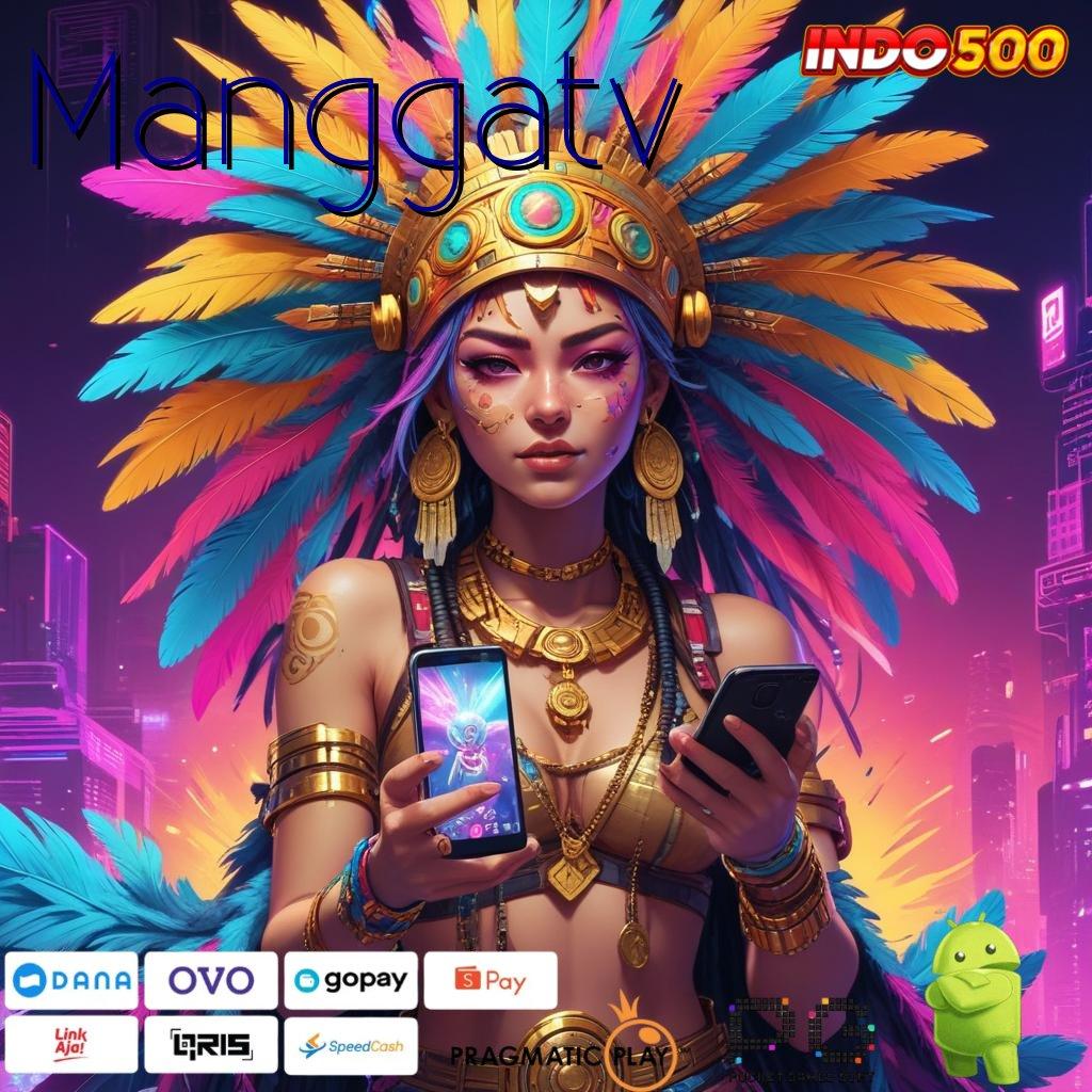 Manggatv