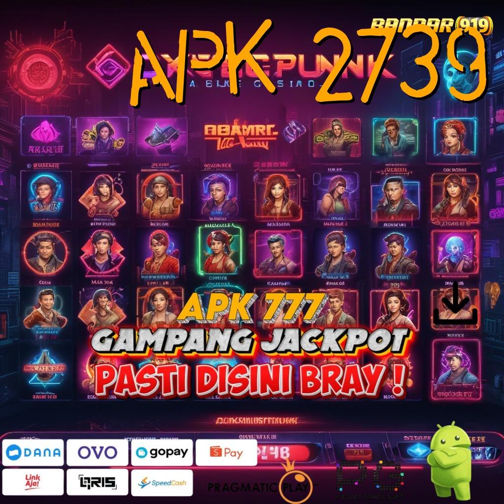 APK 2739 @ Maksimal Shopeepay Slot Win Hanya