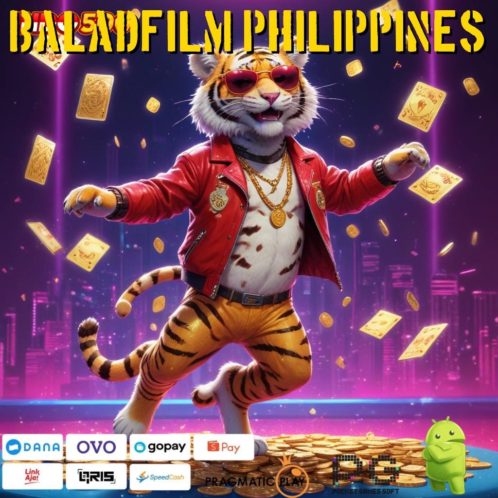 BALADFILM PHILIPPINES game dinamis kerja kompatibel game