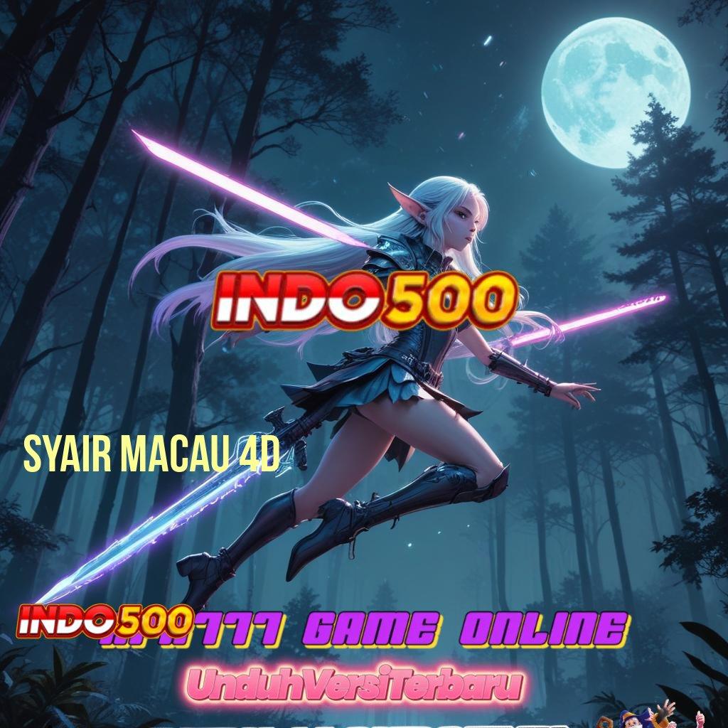 SYAIR MACAU 4D Pembaruan APK Event Bonus Gratis Platform Digital