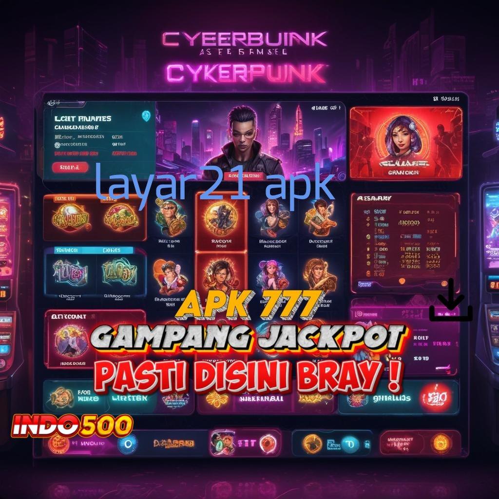 LAYAR21 APK 🔎 sumber valid panduan kemenangan mudah