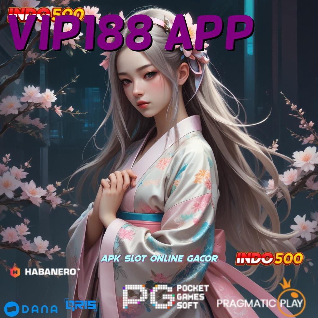 Vip188 App