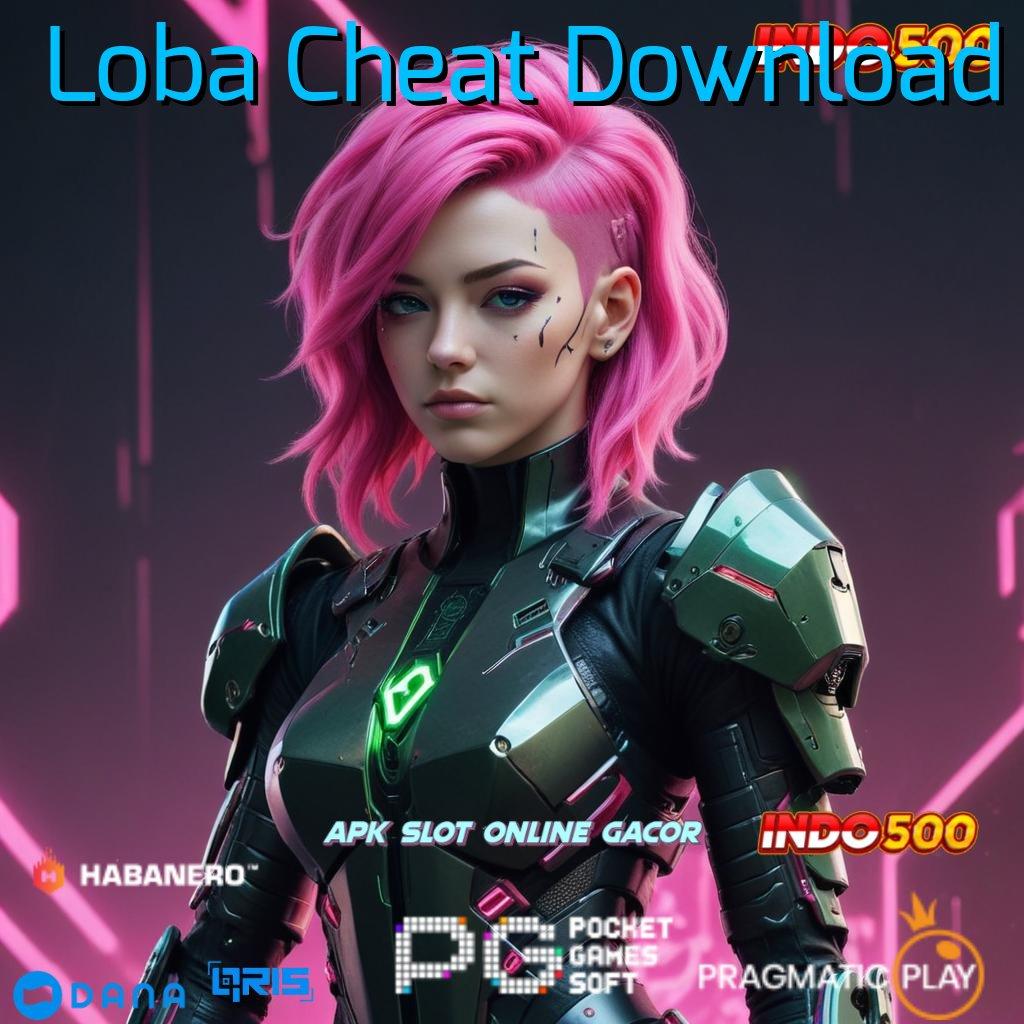 Loba Cheat Download