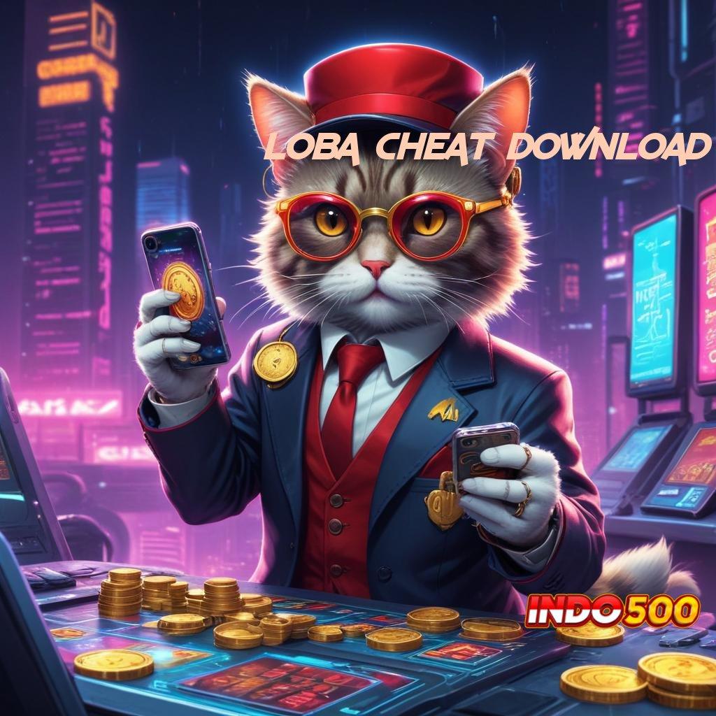 LOBA CHEAT DOWNLOAD Pemenang Utuh Modal Receh Untuk Deposit Dana