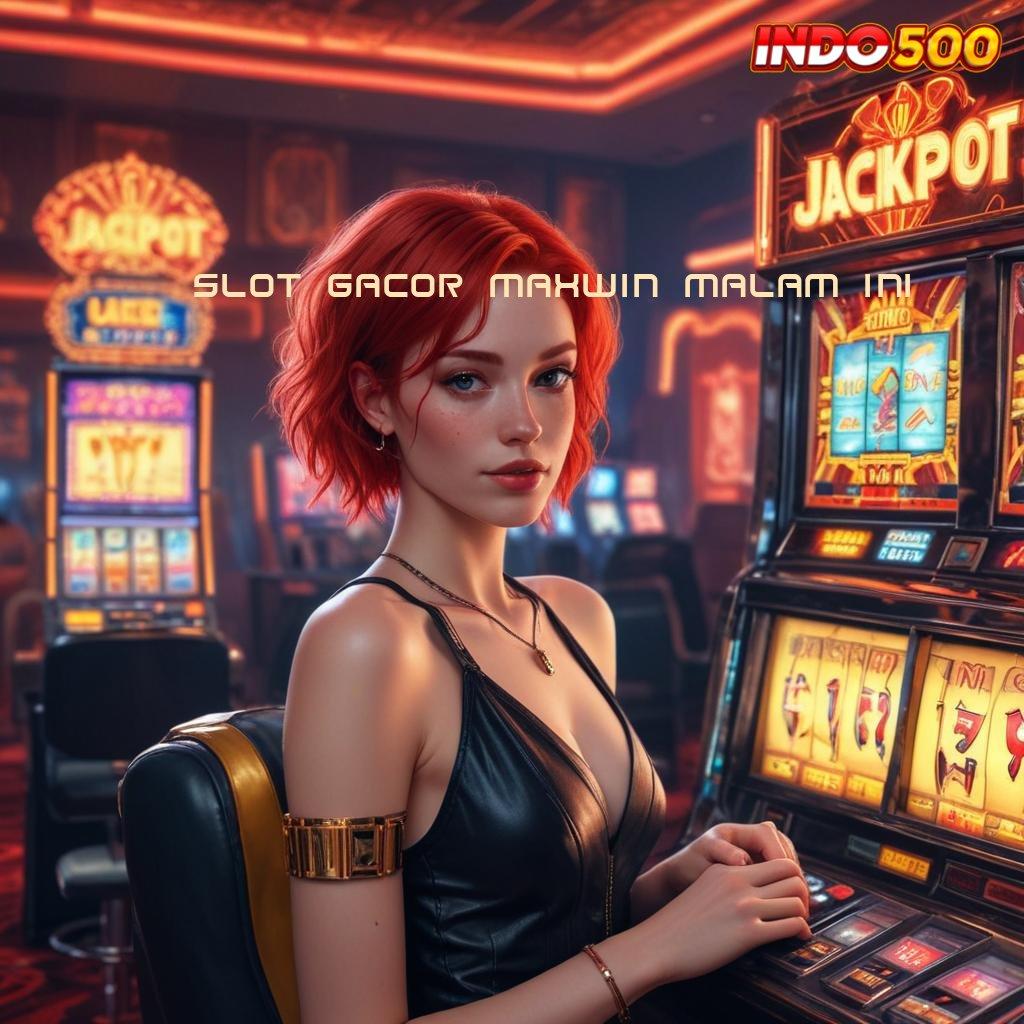 SLOT GACOR MAXWIN MALAM INI 🐉 Setor Tanpa Menunggu Dapatkan Aplikasi Bermain Duit Asli di Android