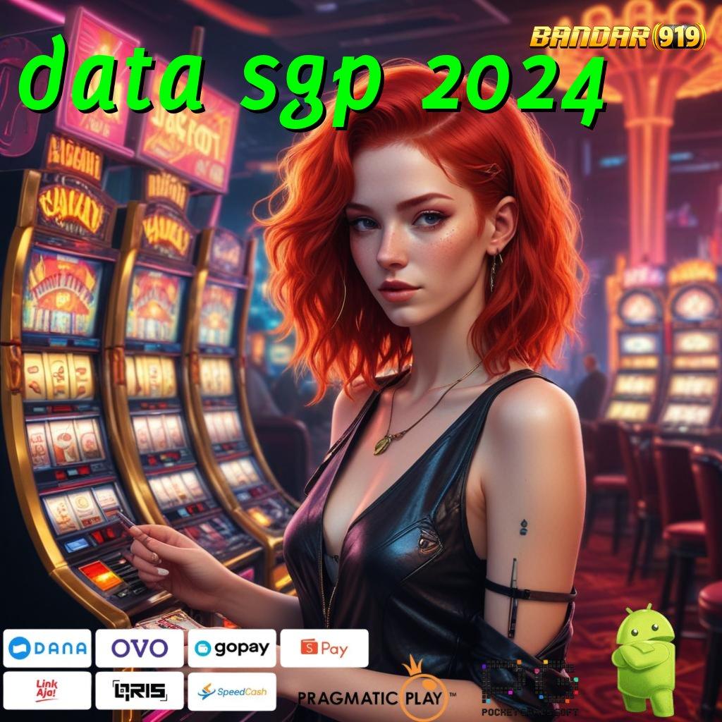 DATA SGP 2024 , Apk Baru Bonus Jalur Nasib Baik