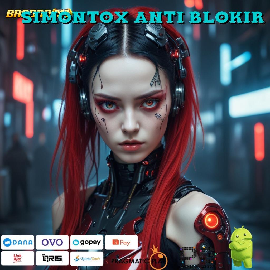 SIMONTOX ANTI BLOKIR , pola adaptif paling hits proses terbaru