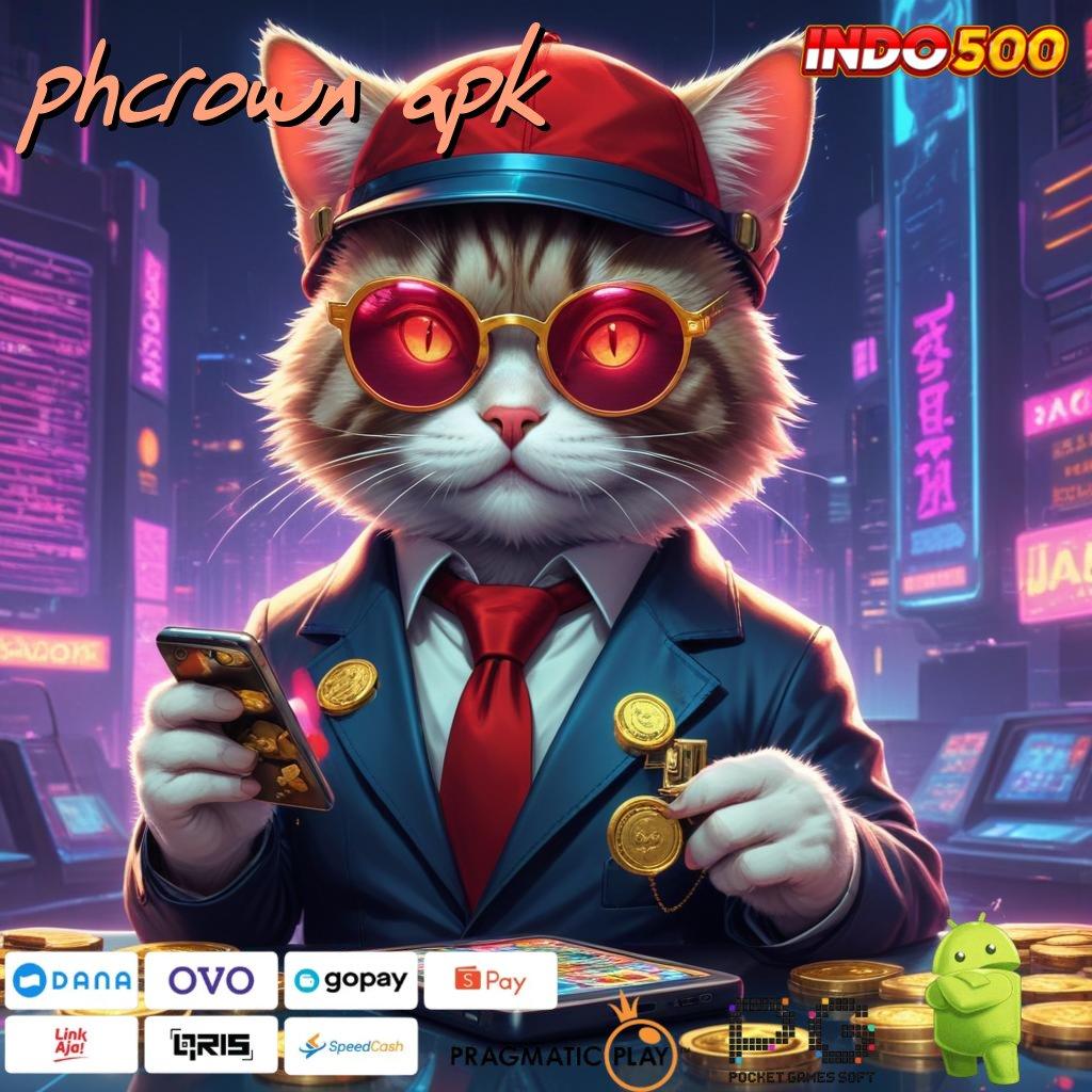 PHCROWN APK RTP Tertinggi dengan Kecepatan Spin Maksimal