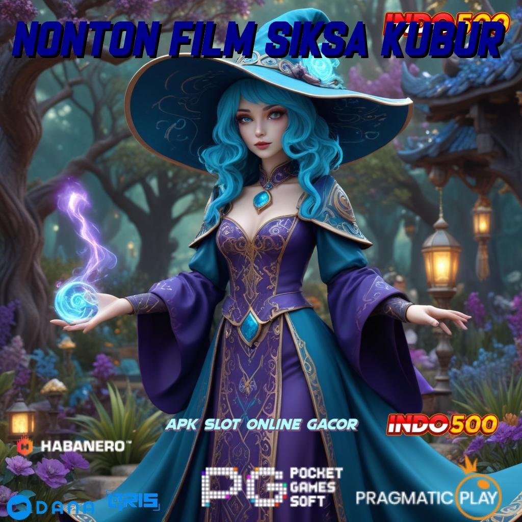 Nonton Film Siksa Kubur 