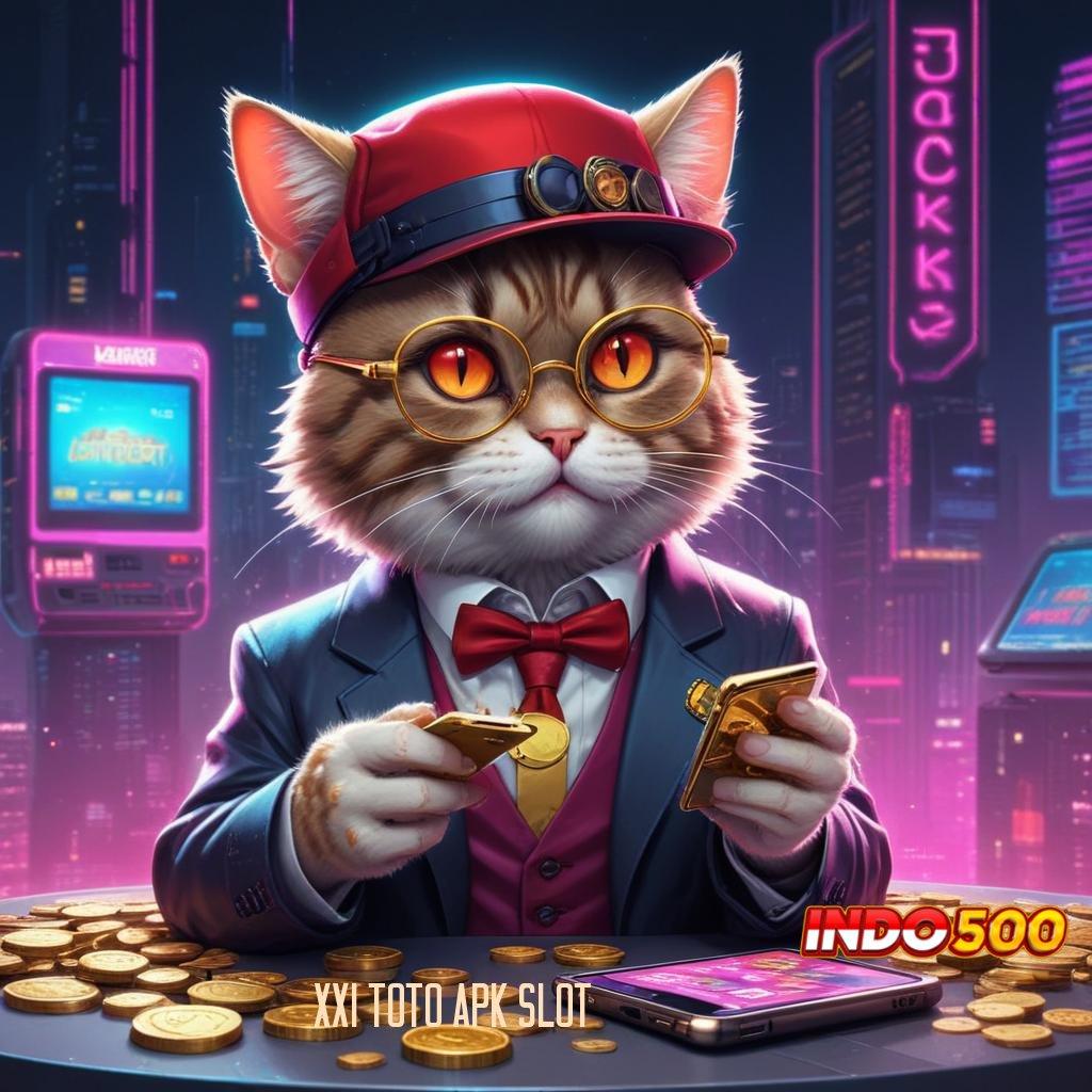 XX1 TOTO APK SLOT | Langsung Raih Keuntungan Tanpa Saingan