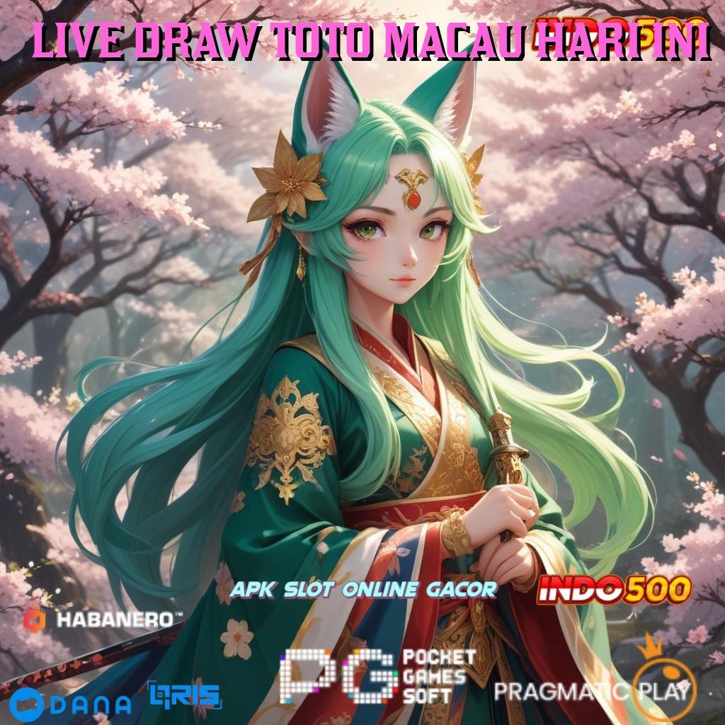 LIVE DRAW TOTO MACAU HARI INI ➽ Bonus APK Pembaruan 27