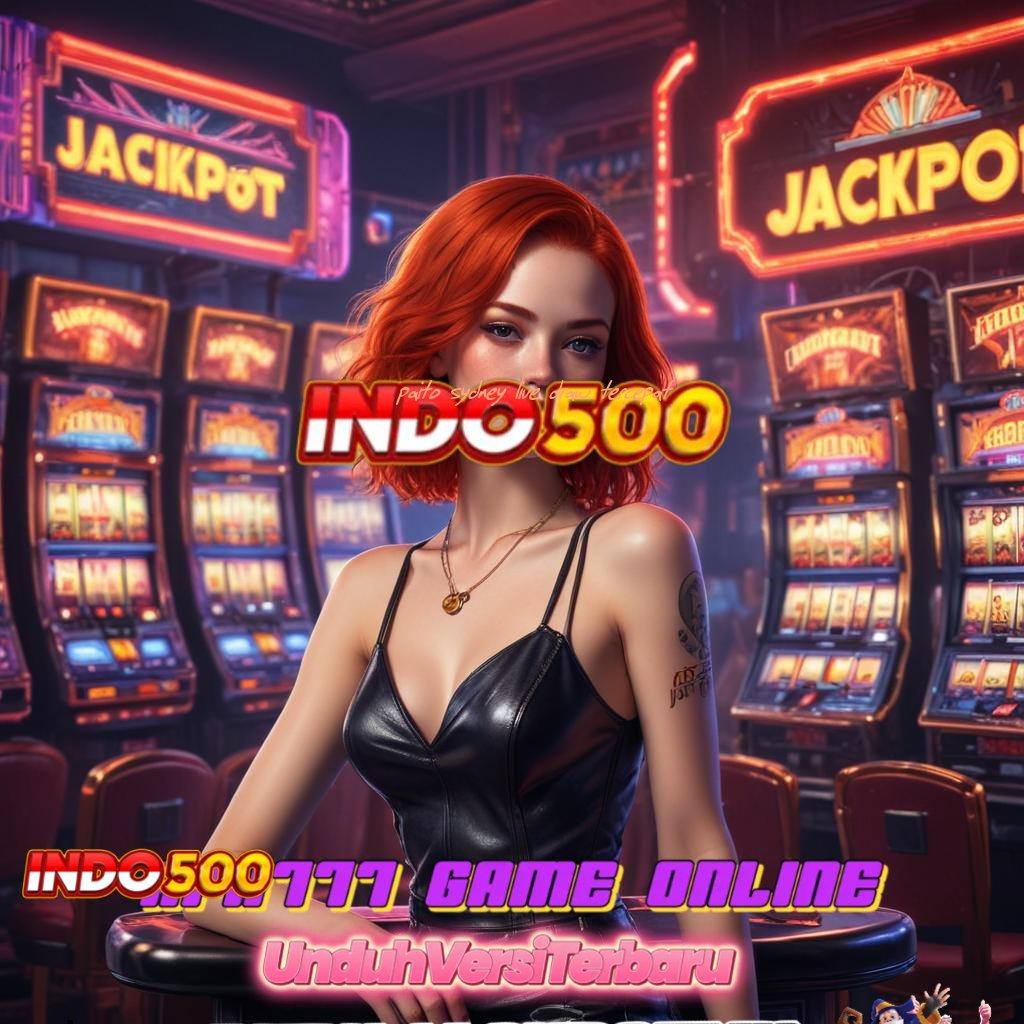 PAITO SYDNEY LIVE DRAW TERCEPAT ≫ Familiar Spin Jackpot Tiada Saingan Hari Ini