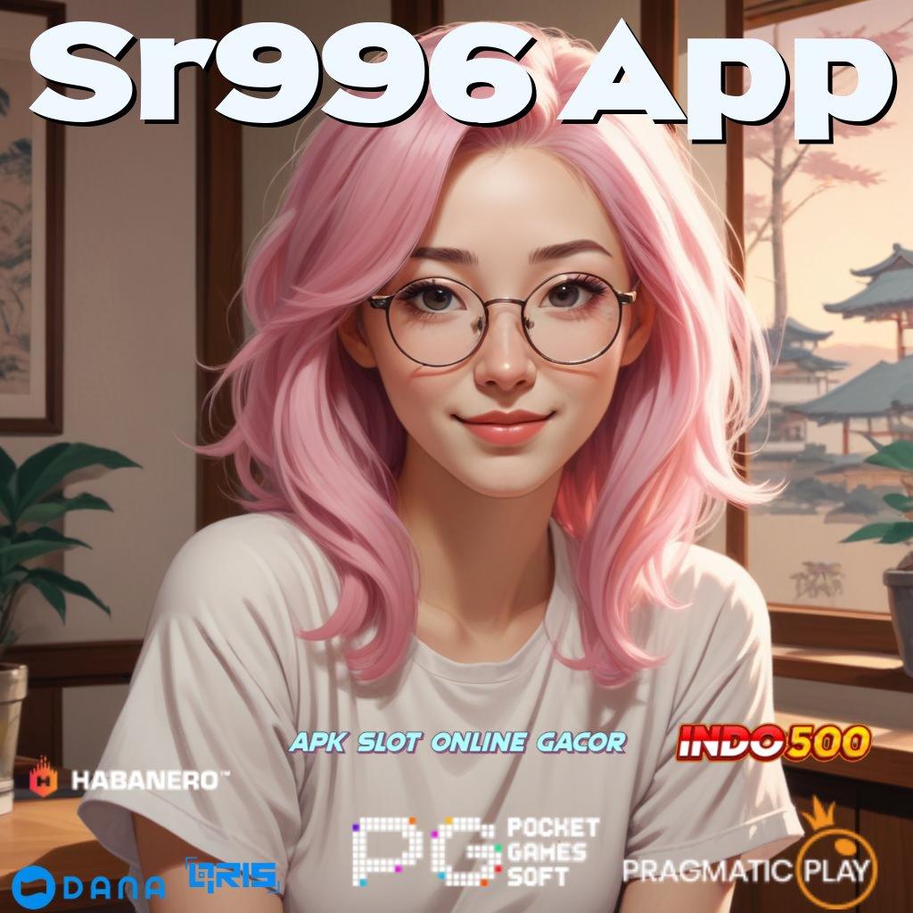 Sr996 App