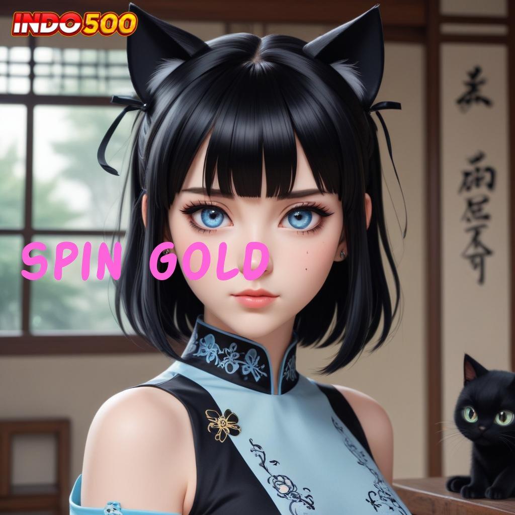 SPIN GOLD ⋗ Renungkanlah Jalan Efisien Menuju Untung Stabil