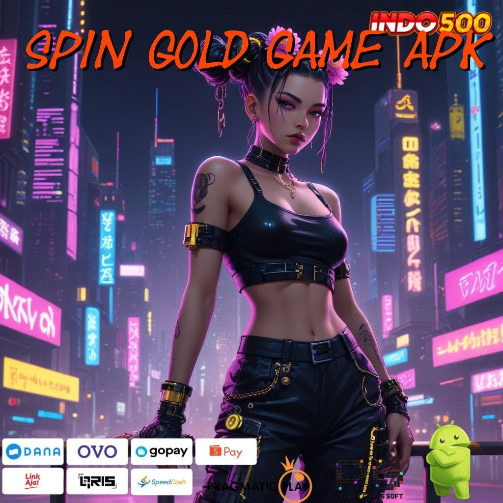 SPIN GOLD GAME APK 🚀 Pembaruan Teknologi Mahasiswa Mendapatkan Akses Lebih Cepat