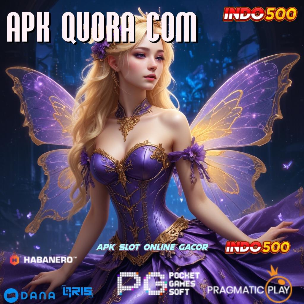 APK QUORA COM Deposit Shopeepay 10 Ribu Permainan Harmonis Stabil