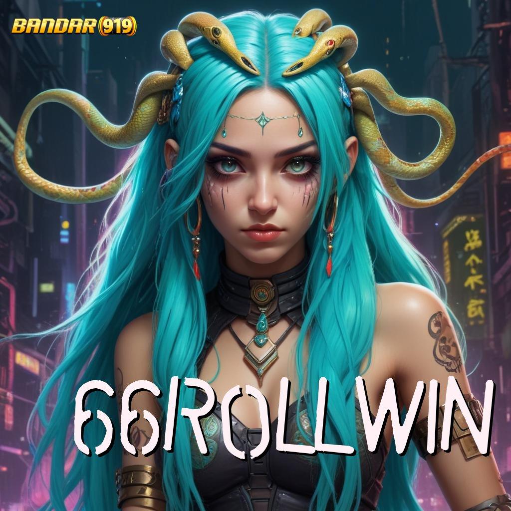 66ROLLWIN > Enteng Modal Spin Jackpot Gampang Tiap Saat