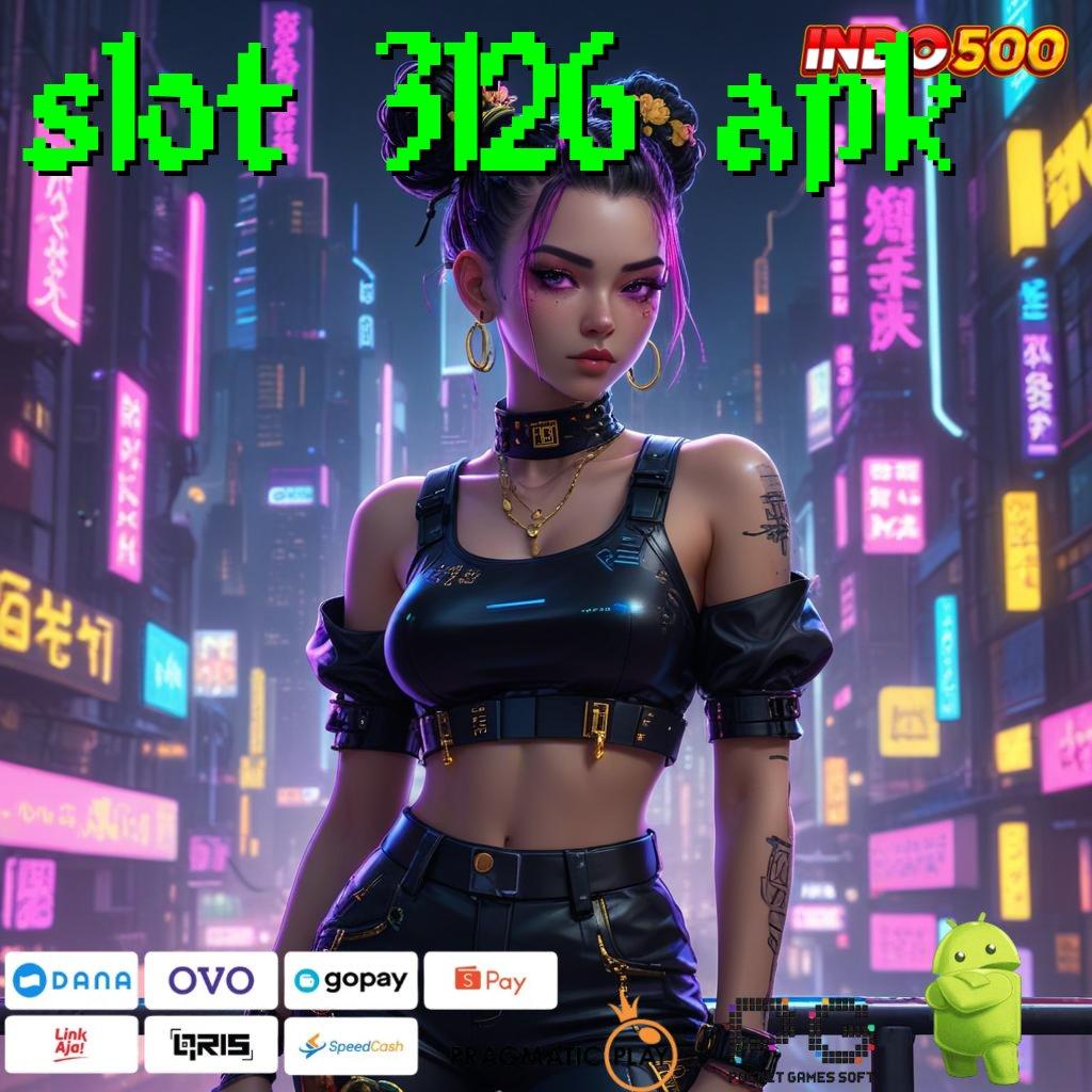 SLOT 3126 APK tanpa lawan utama baru lengkap