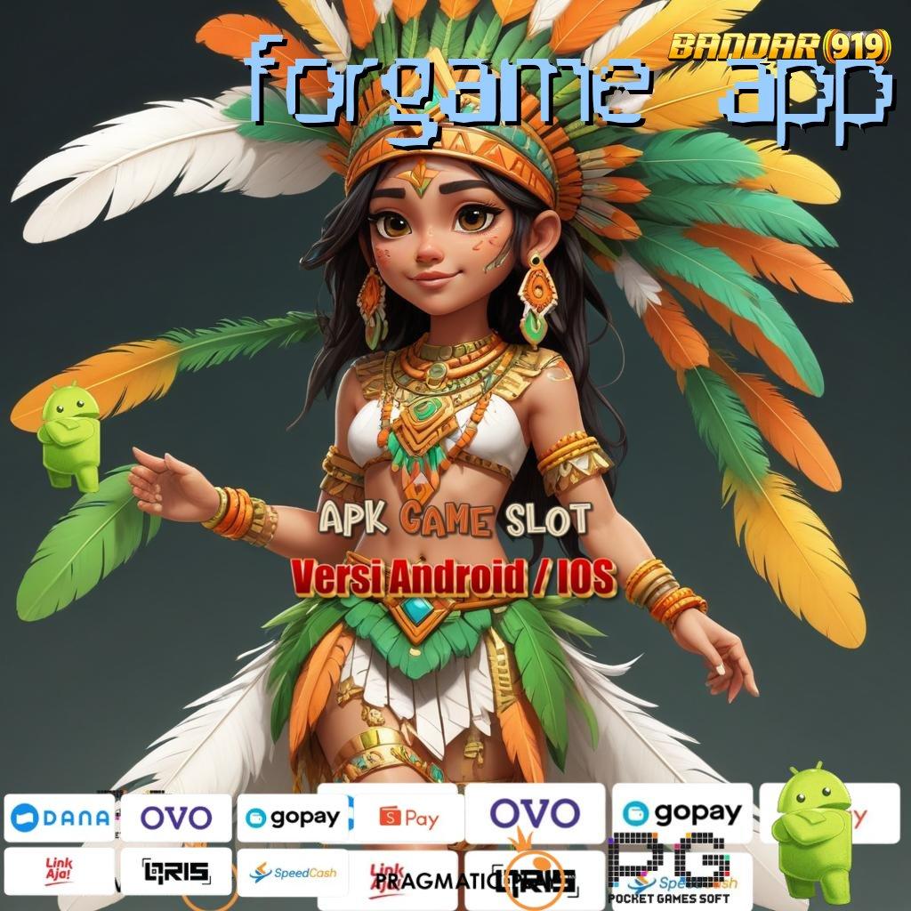 FORGAME APP | rejeki nomplok jackpot