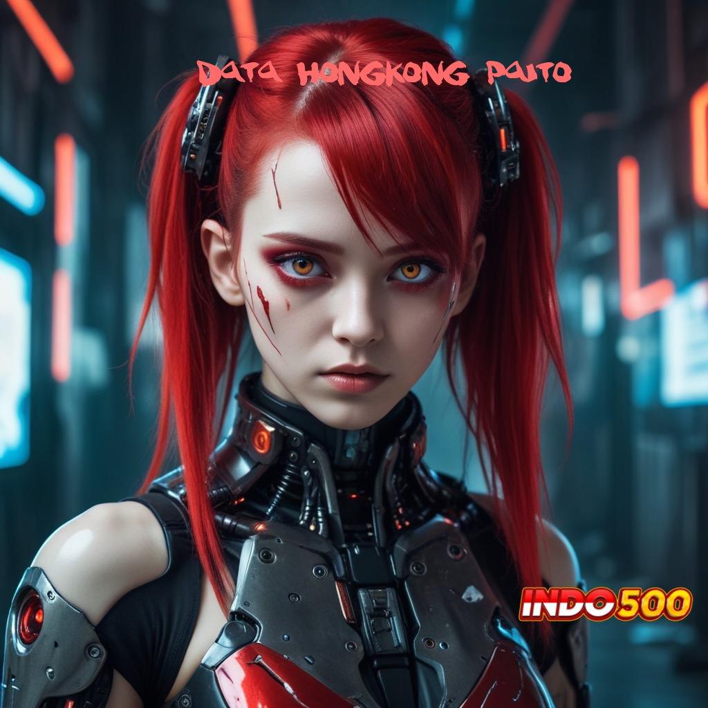 DATA HONGKONG PAITO ⇉ APK Bonus RTP Tinggi 2025 Medium