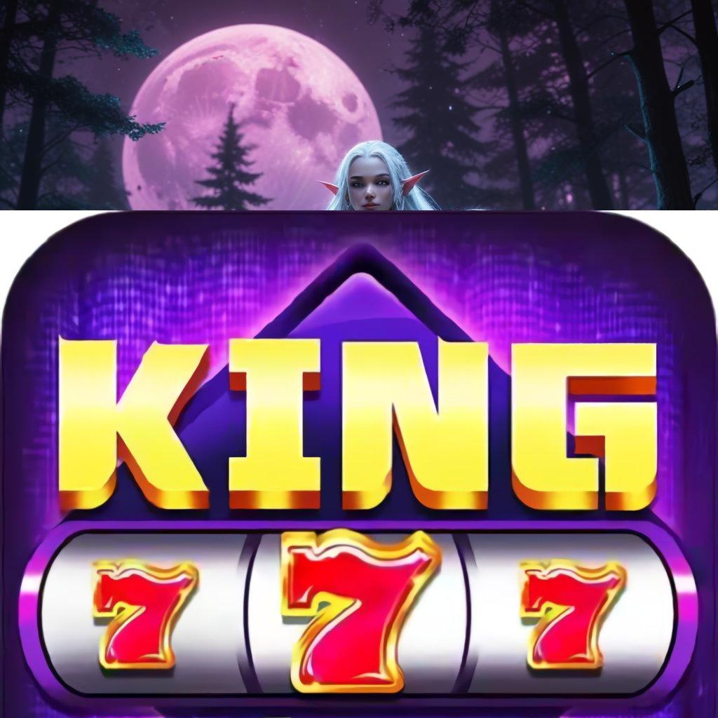 KING777 APK DOWNLOAD ♍ mesin slot gacor pintu keberuntungan tanpa rugi