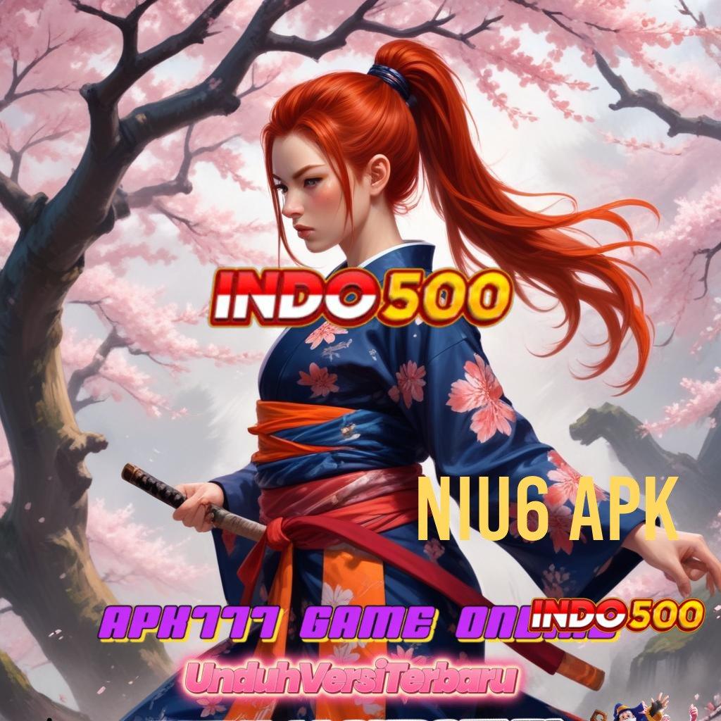 NIU6 APK ✅ Pertumbuhan Dua Kali Ganda Cheat Game Slot Apk