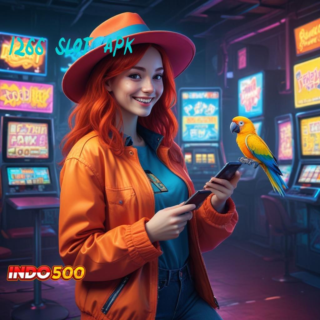 1266 SLOT APK ✧ Spin Rizki dengan Kecepatan Auto Win