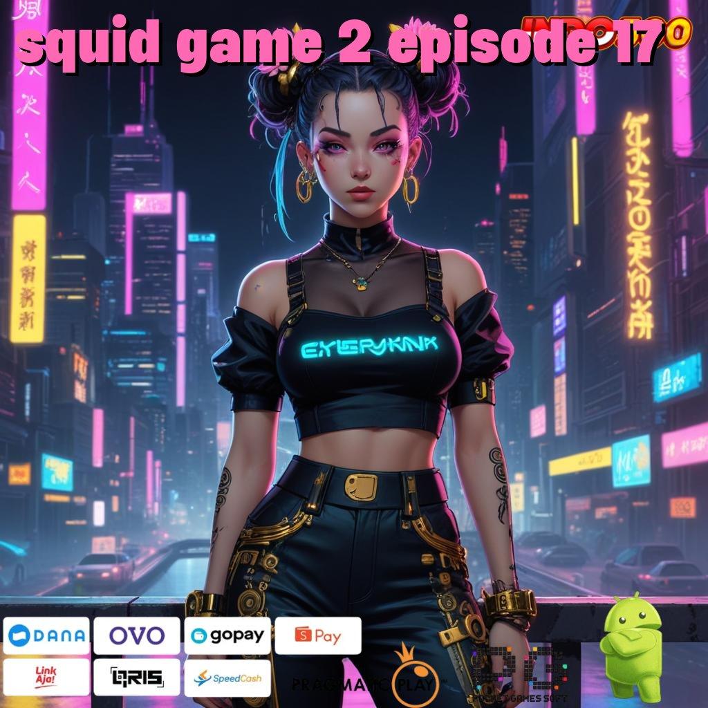 SQUID GAME 2 EPISODE 17 Desain Sistem Digital Modern Dengan Lanskap Responsif