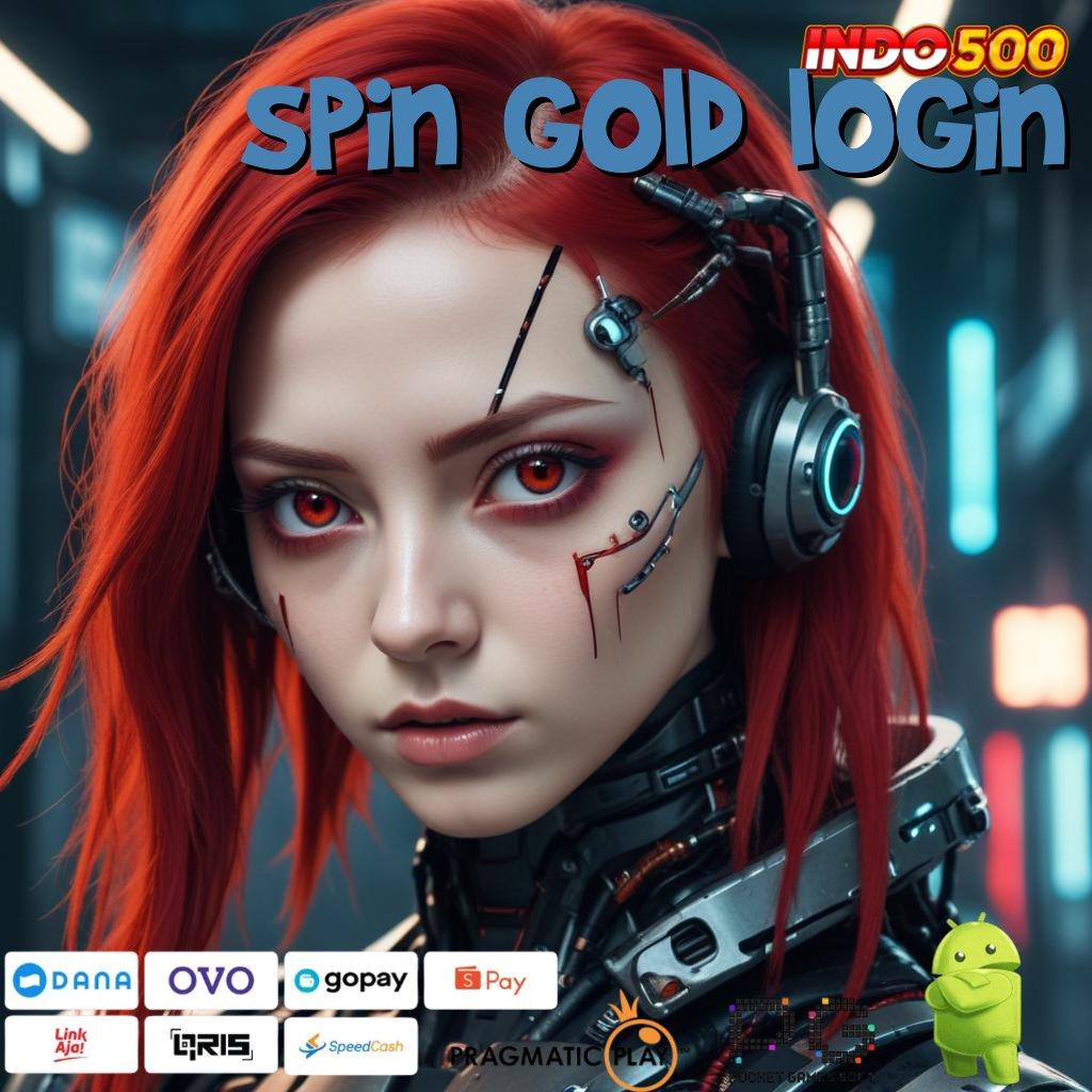 SPIN GOLD LOGIN Mesin Sultan Dengan Pola Optimal