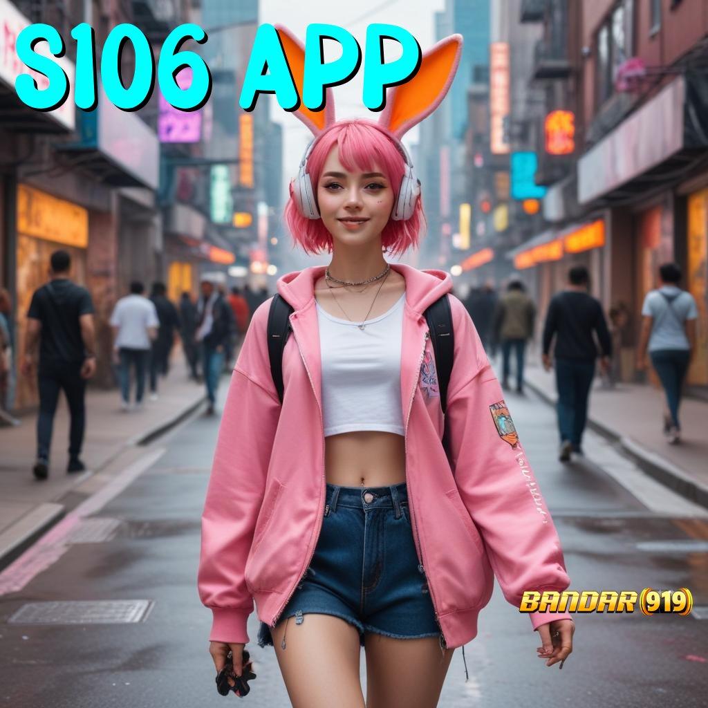 S106 APP | Promo Maxwin! Saldo Bonus Tertinggi Menantimu