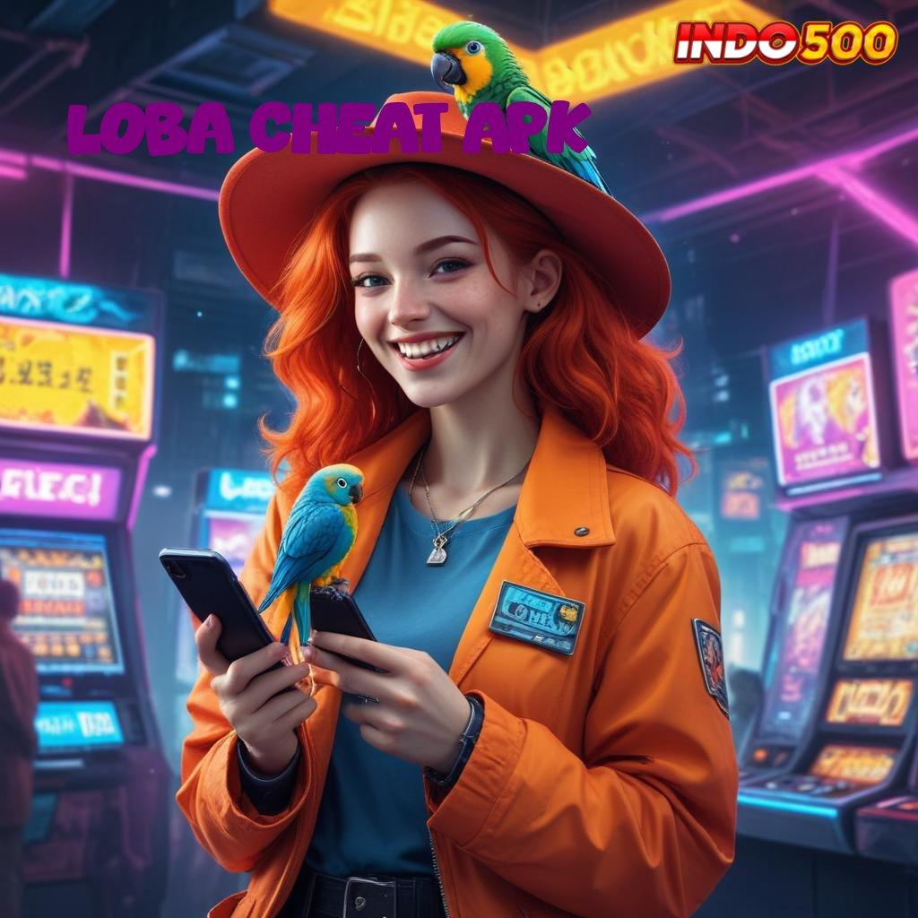 LOBA CHEAT APK # Aplikasi Sultan Baru Mimpi Jadi Tajir Kesampaian