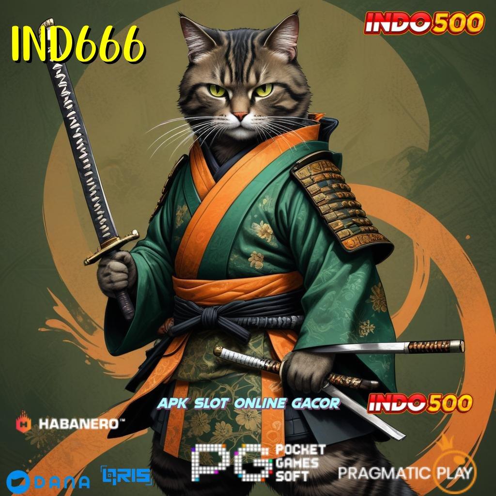 IND666 ➜ APK Bonus RTP Tinggi 2025 Ruang Interaksi