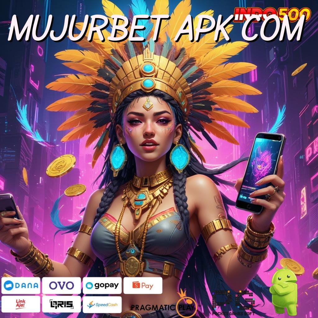 MUJURBET APK COM Deposit Shopeepay Jackpot Langsung Aman