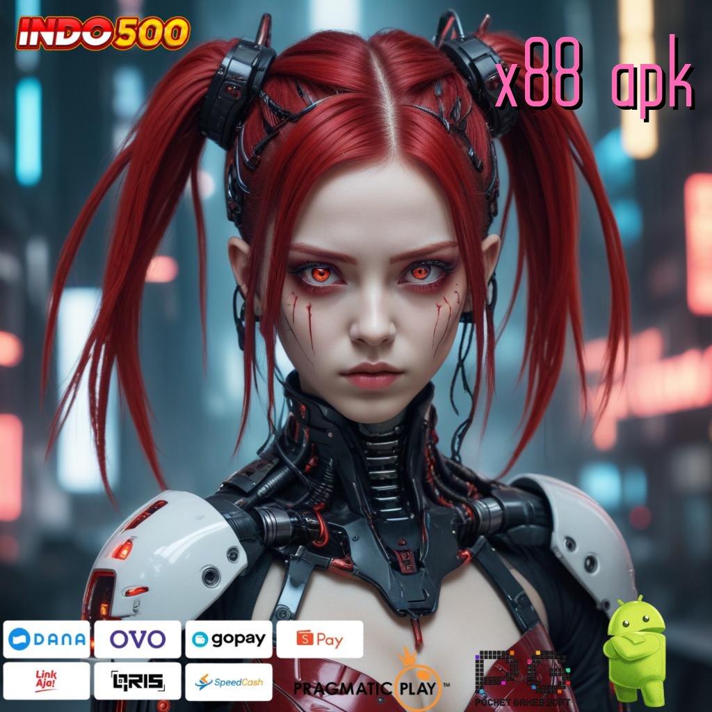 X88 APK berjuang demi impian