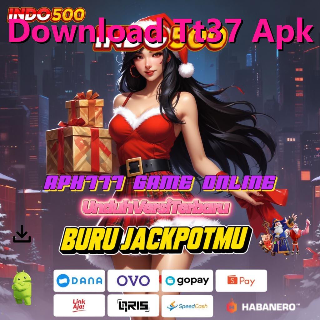 Download Tt37 Apk