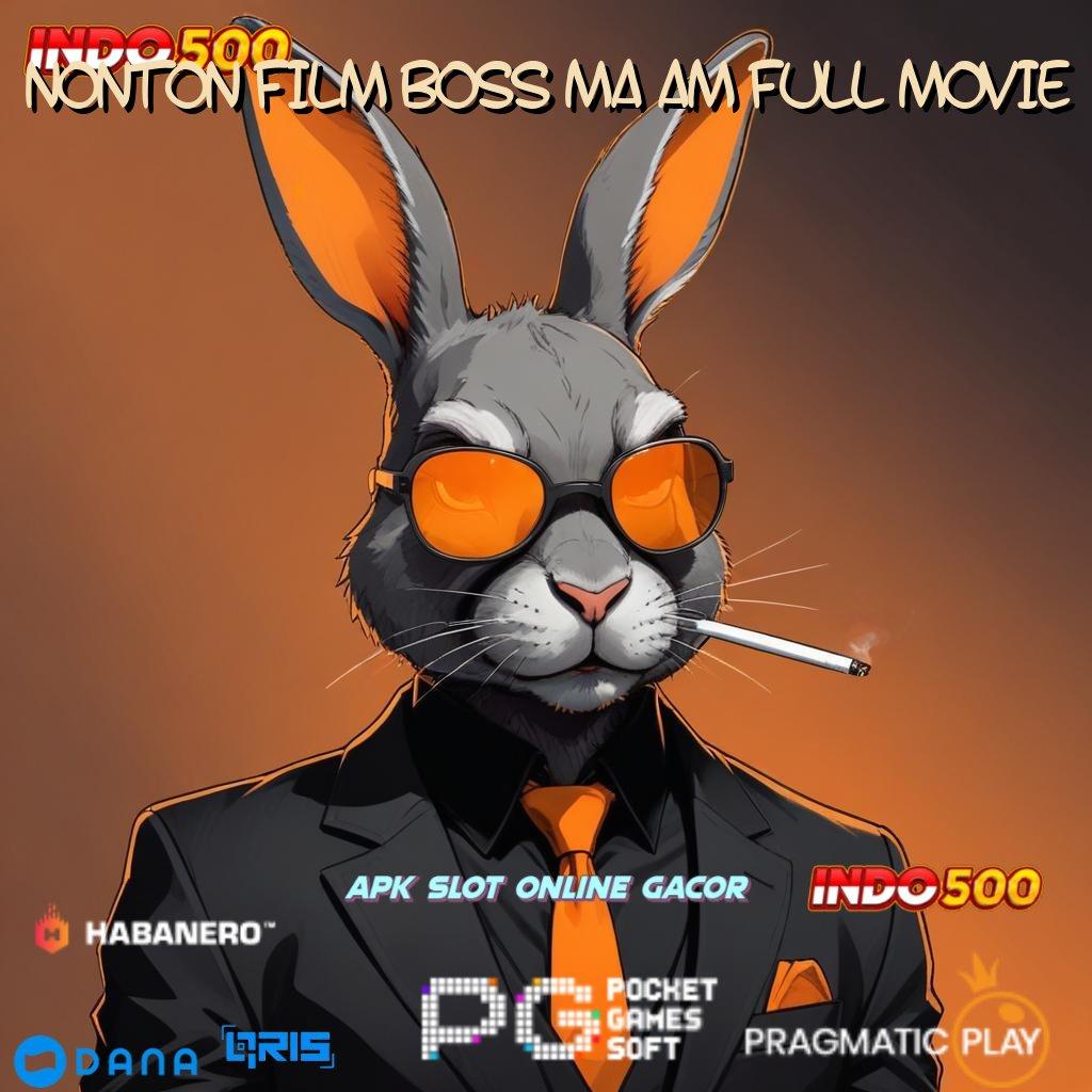 NONTON FILM BOSS MA AM FULL MOVIE # bonus shopeepay rezeki tanpa akhir!