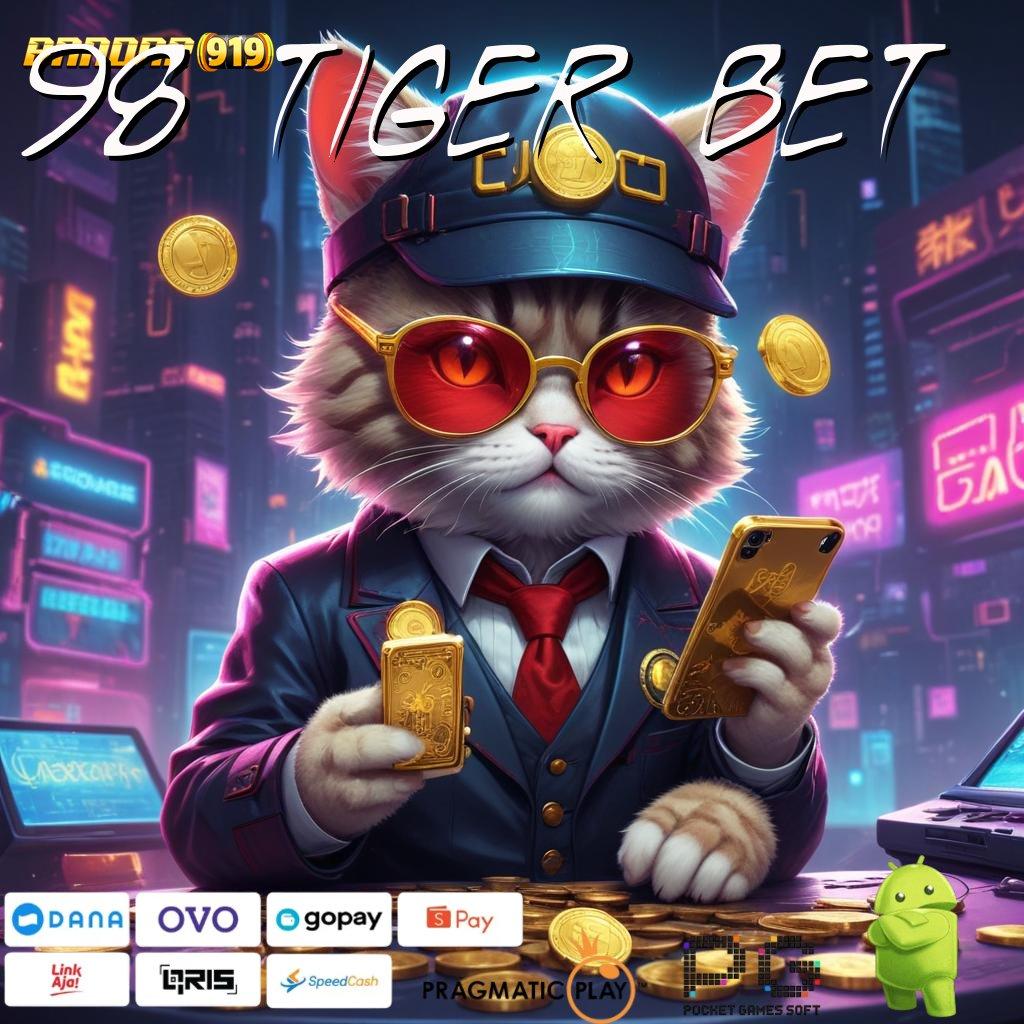 98 TIGER BET > Penguasa Mutlak Anggota Baru Langsung Cemerlang