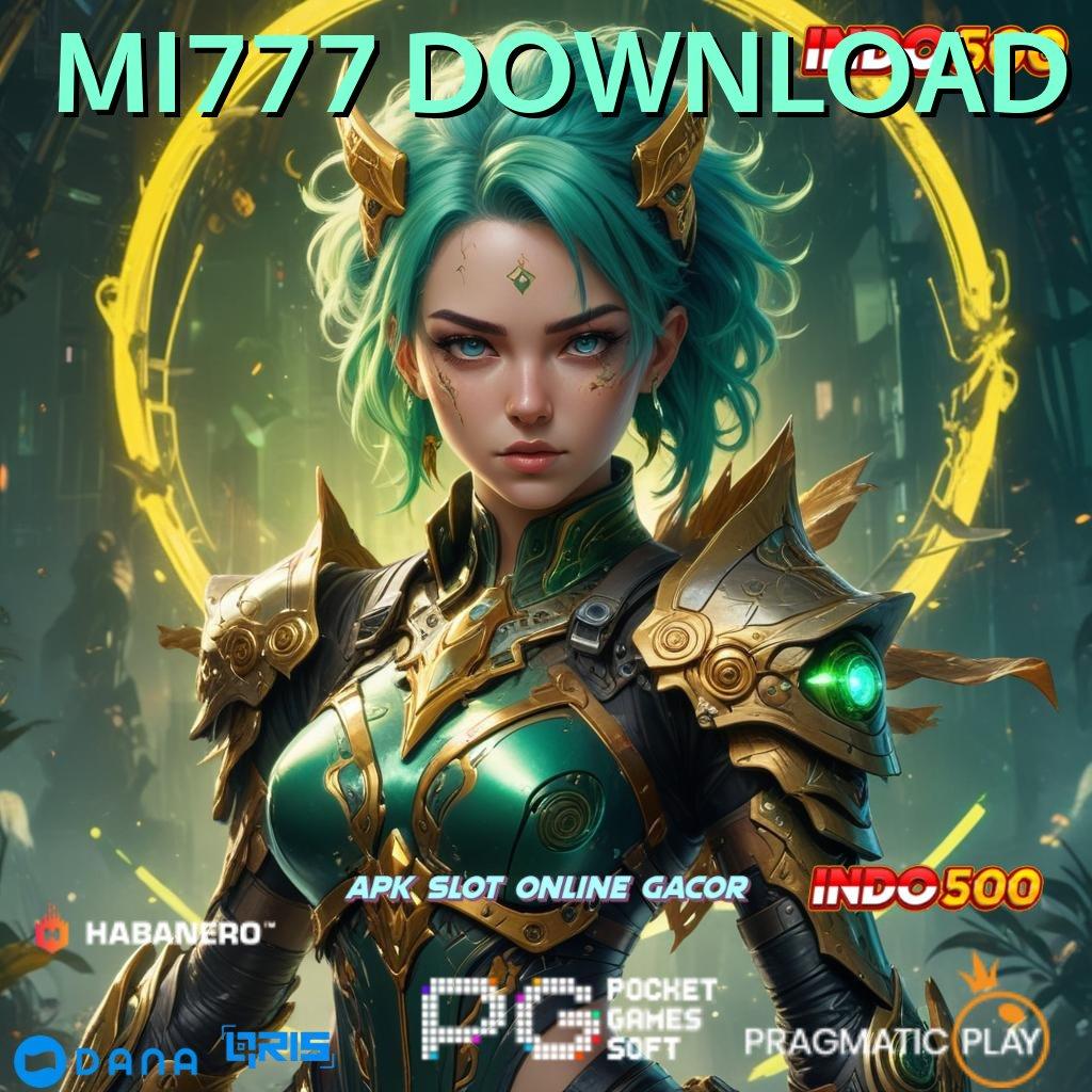 MI777 DOWNLOAD 🔎 RTP Android iOS Update 88