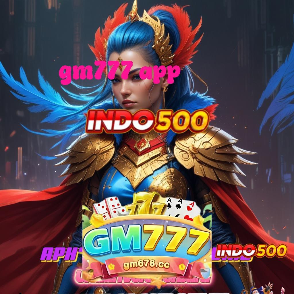 GM777 APP ➳ laman gopay slot untung gede