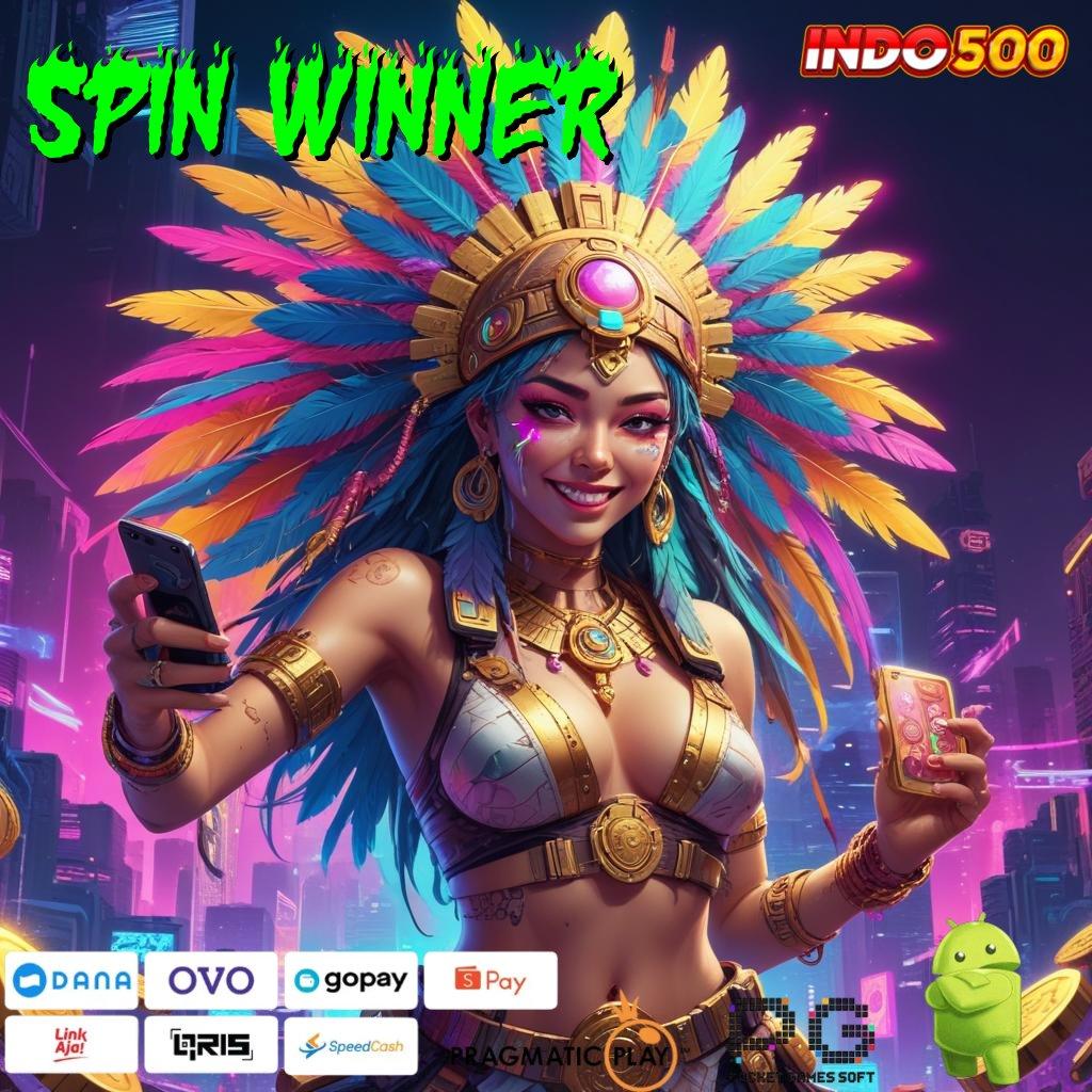 SPIN WINNER menumpuk customer versi baru pasti untung!