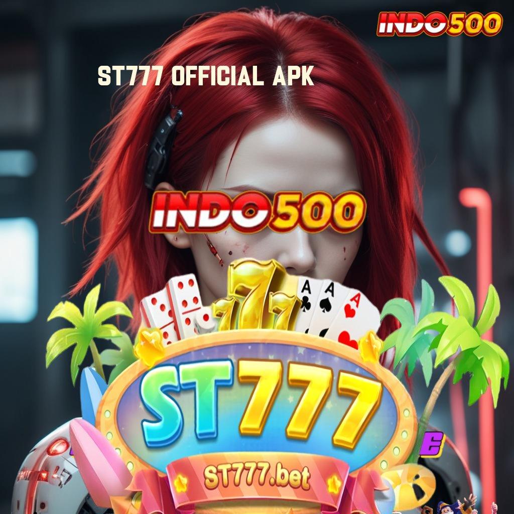 ST777 OFFICIAL APK Gampang Menang Dengan Event Bonus Baru Tingkatkan