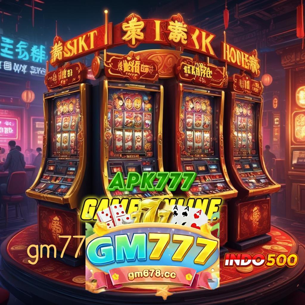 GM777 APP 👉 Platform Digital Baru untuk Keuntungan Tanpa Batas