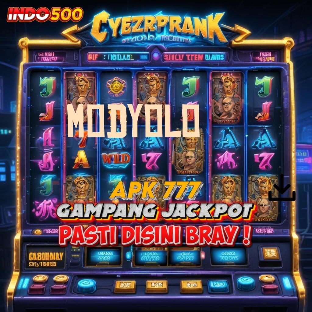 MODYOLO baru join langsung kaya