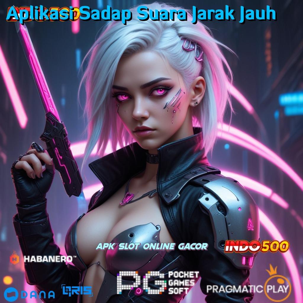 Aplikasi Sadap Suara Jarak Jauh