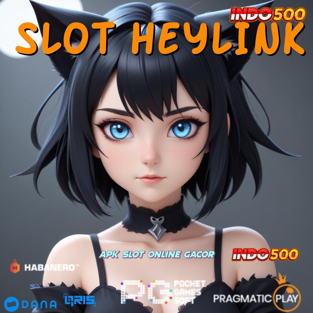 SLOT HEYLINK ➜ bisnis terjamin roda keberuntungan menang