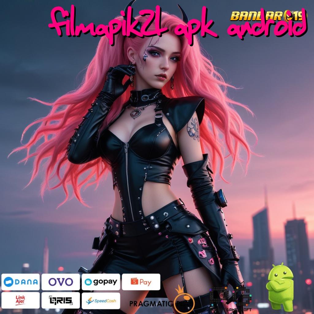 FILMAPIK21 APK ANDROID | Ruang Keterhubungan Kecepatan Jalan Alternatif Sambungan Publik Android