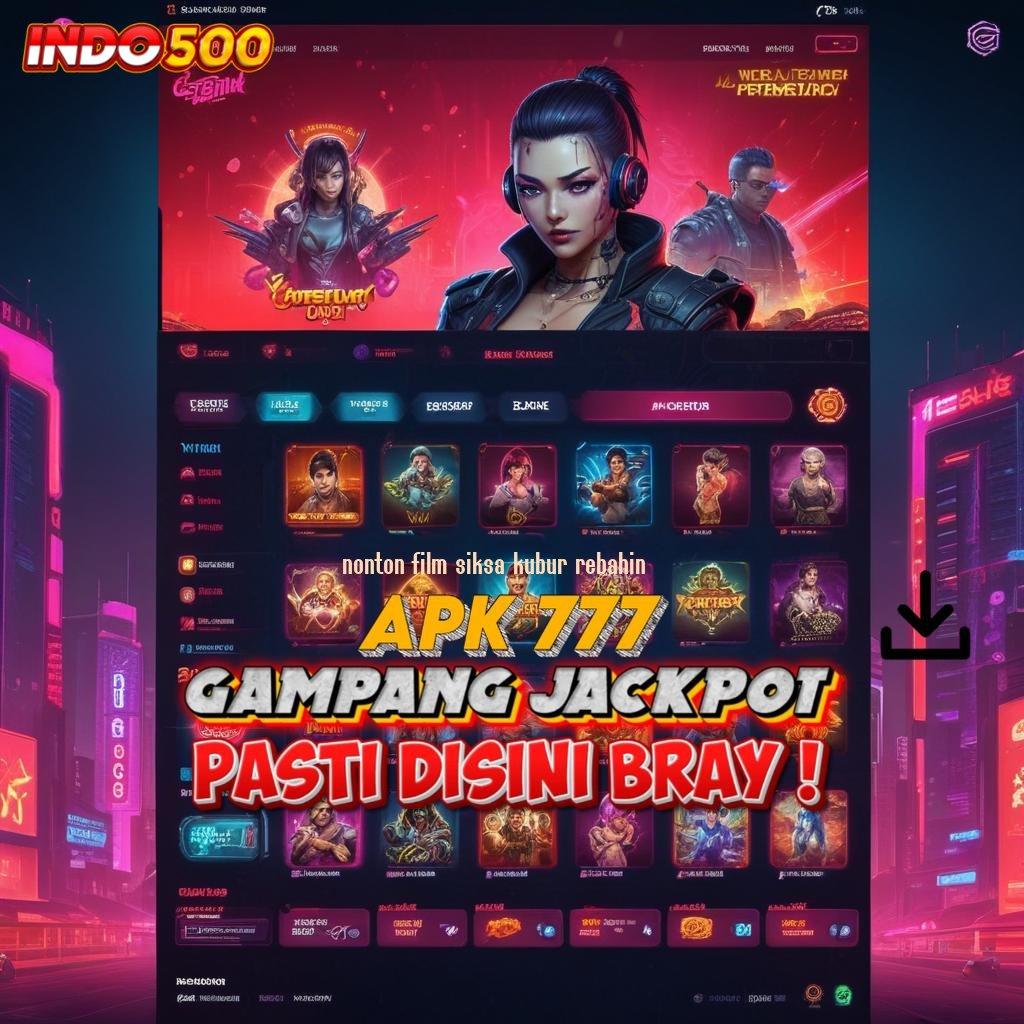 NONTON FILM SIKSA KUBUR REBAHIN ➤ E Wallet New Member Sensasinya Rasakan Jalan Tikus Digital